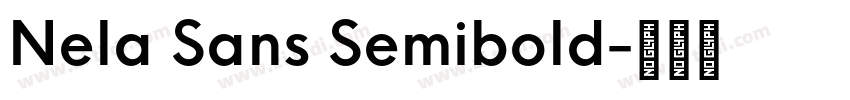 Nela Sans Semibold字体转换